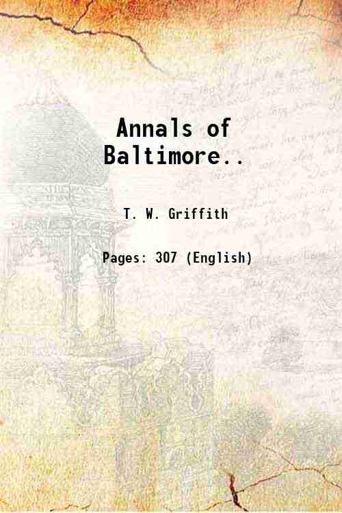 Annals of Baltimore. 1833