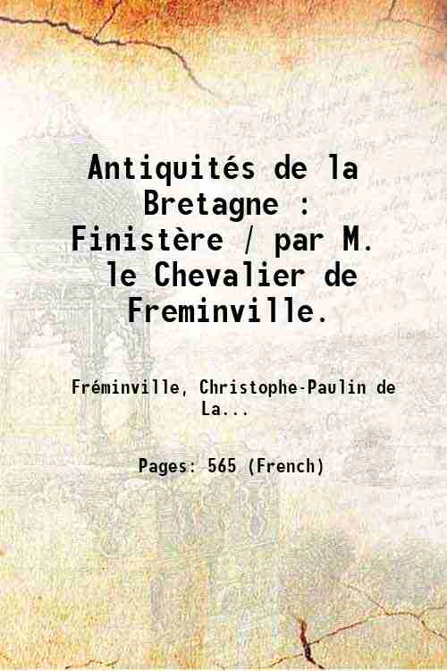 AntiquitÈs de la Bretagne : FinistËre / par M. le …