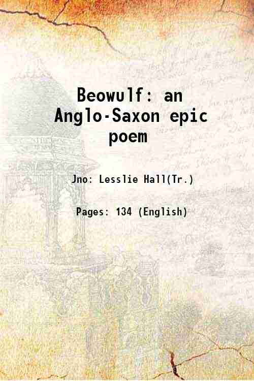 Beowulf an Anglo-Saxon epic poem 1893