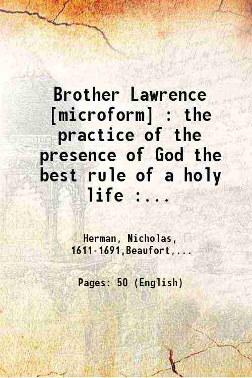 Brother Lawrence : the practice of the presence of God …