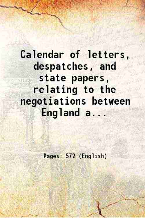 Calendar of letters, despatches, and state papers, relating to the …