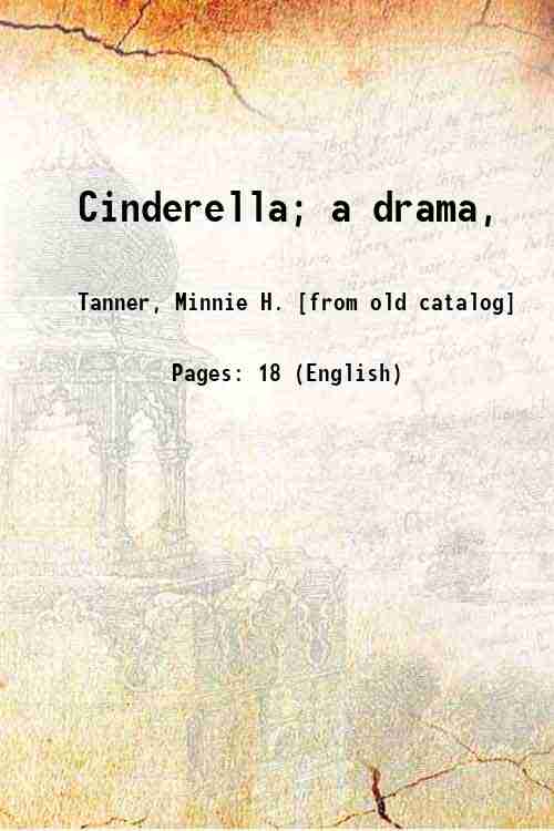 Cinderella; a drama, 1872