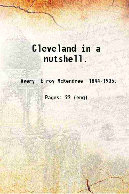 Cleveland in a nutshell. 1893