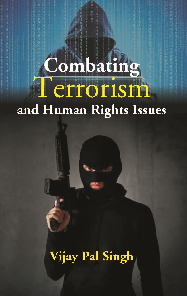 Combating Terrorism and Human Rights Issues
