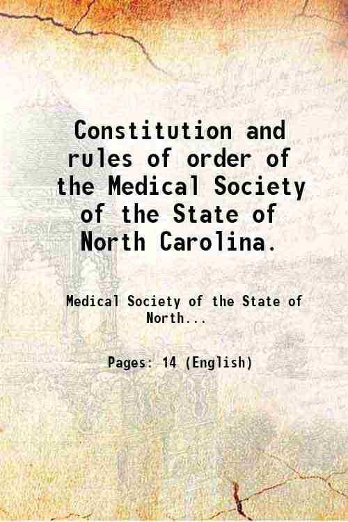 Constitution and rules of order of the Medical Society of …