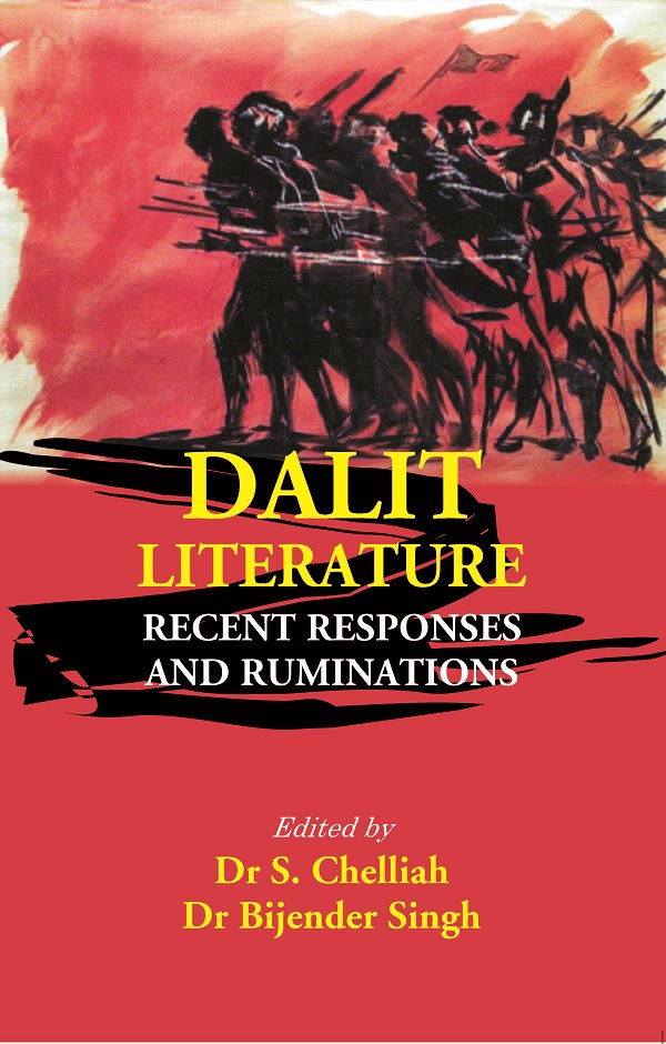 Dalit Literature: Recent Responses and Ruminations [Hardcover]