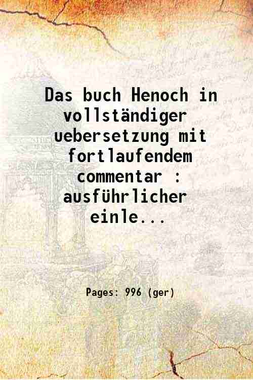 Das buch Henoch in vollst‰ndiger uebersetzung mit fortlaufendem commentar : …