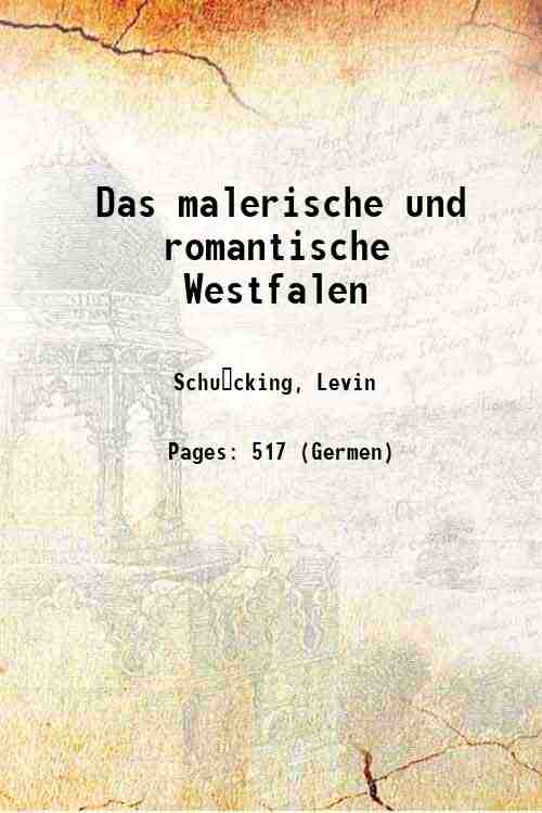 Das malerische und romantische Westfalen Volume 3 1890