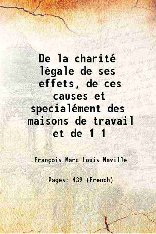 De la charitÈ lÈgale de ses effets, de ces causes …