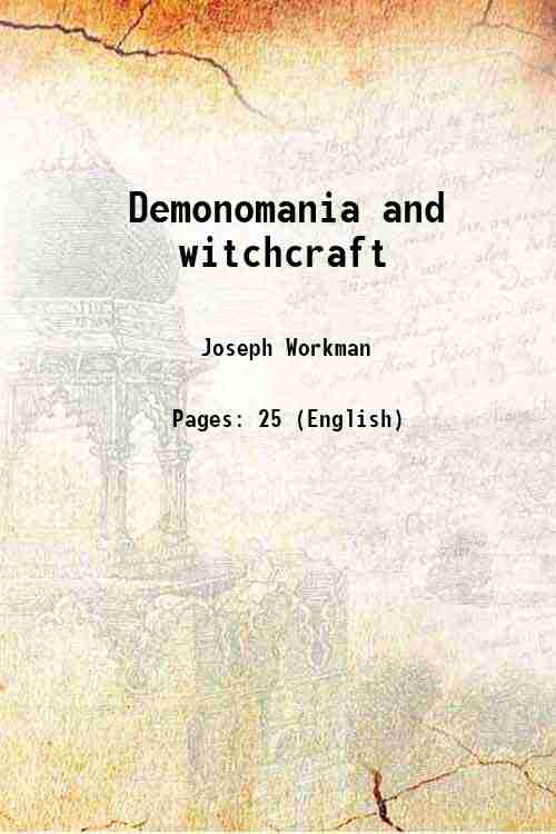 Demonomania and witchcraft 1871