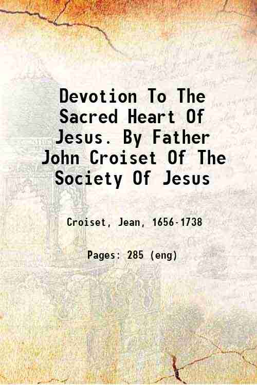 Devotion To The Sacred Heart Of Jesus 1863