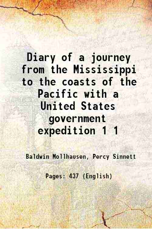 Diary of a journey from the Mississippi to the coasts …