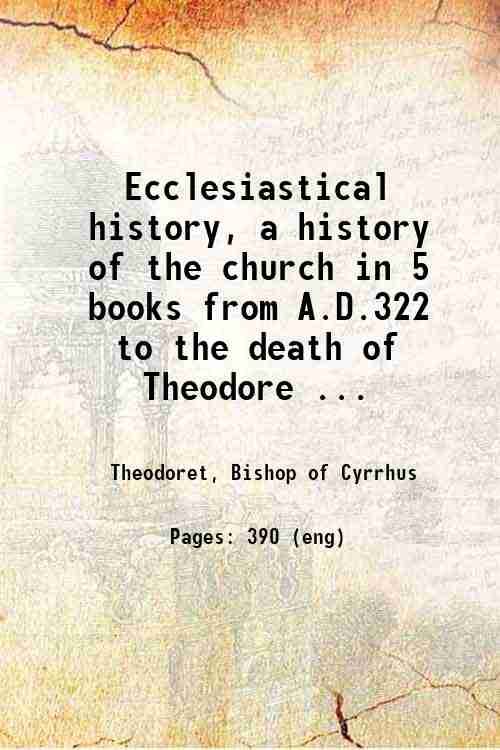 Ecclesiastical history, a history of the church in 5 books …