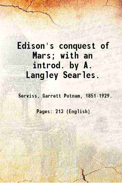 Edison's conquest of Mars; with an introd. by A. Langley …