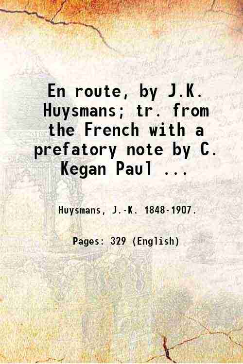 En route, by J.K. Huysmans; tr. from the French with …