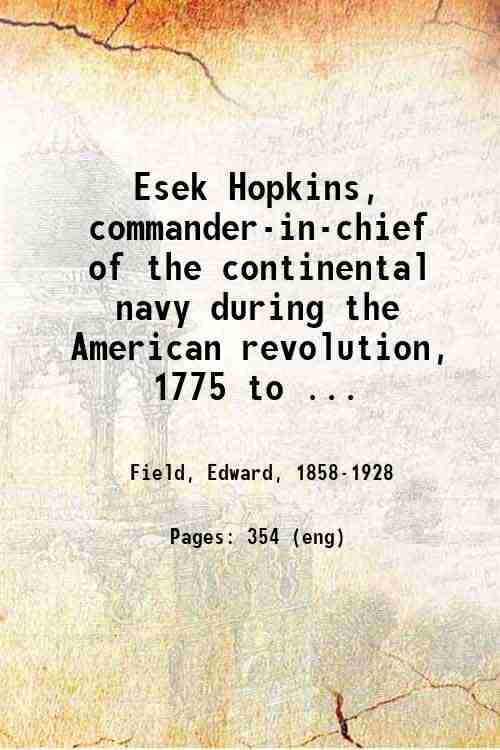 Esek Hopkins, commander-in-chief of the continental navy during the American …