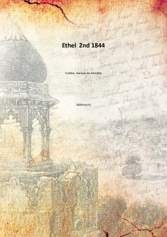 Ethel Volume 2nd 1844