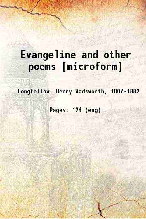 Evangeline and other poems 1893