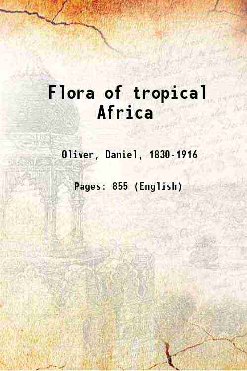 Flora of tropical Africa Volume 9:pt.3-4 (1919) 1868