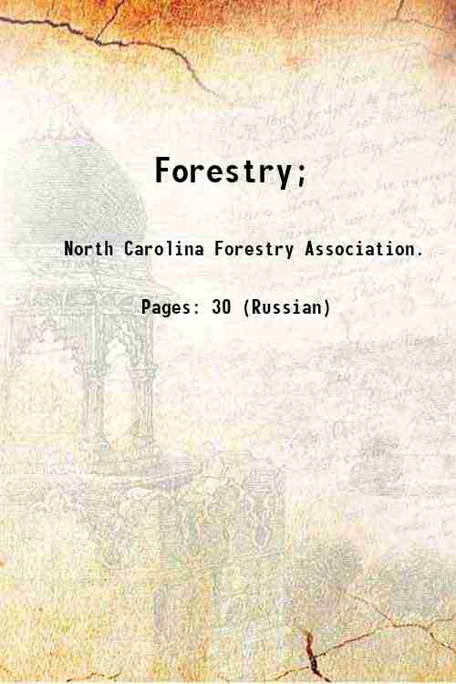 Forestry; 1918