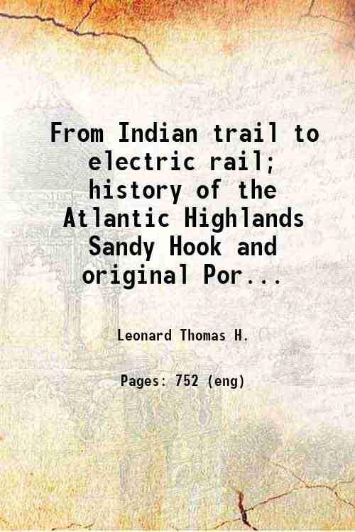 From Indian trail to electric rail history of the Atlantic …