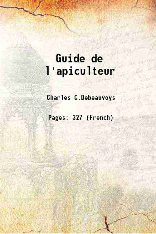 Guide de l'apiculteur 1853