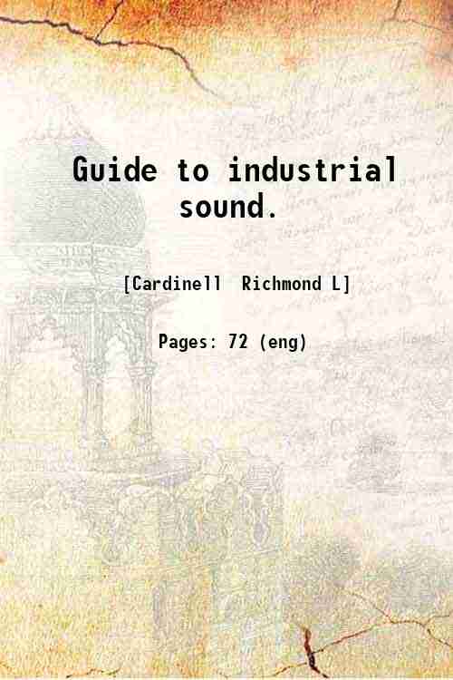 Guide to industrial sound. 1944