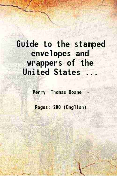 Guide to the stamped envelopes and wrappers of the United …