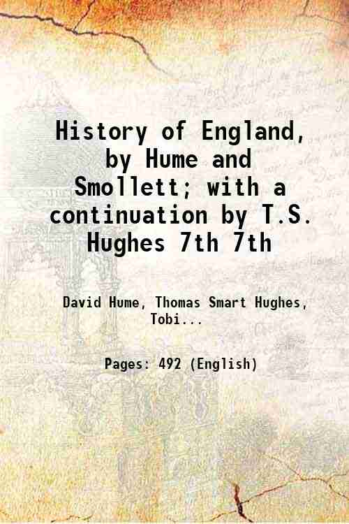 History of England, by Hume and Smollett; with a continuation …