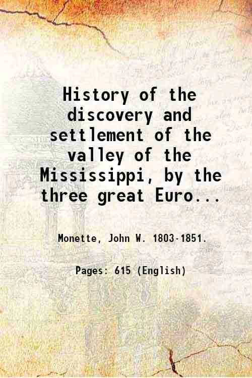 History of the discovery and settlement of the valley of …