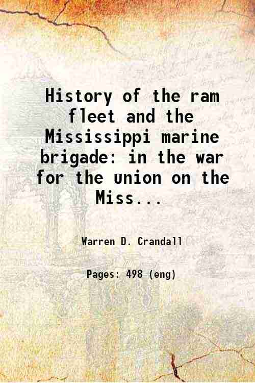 History of the ram fleet and the Mississippi marine brigade …