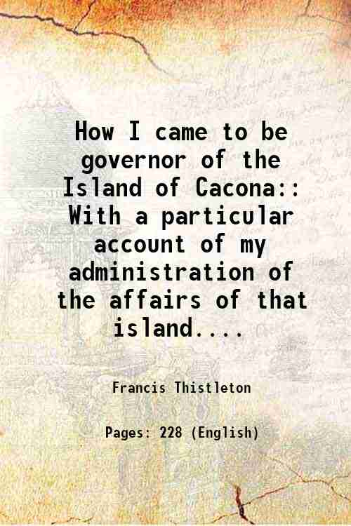 How I came to be governor of the Island of …