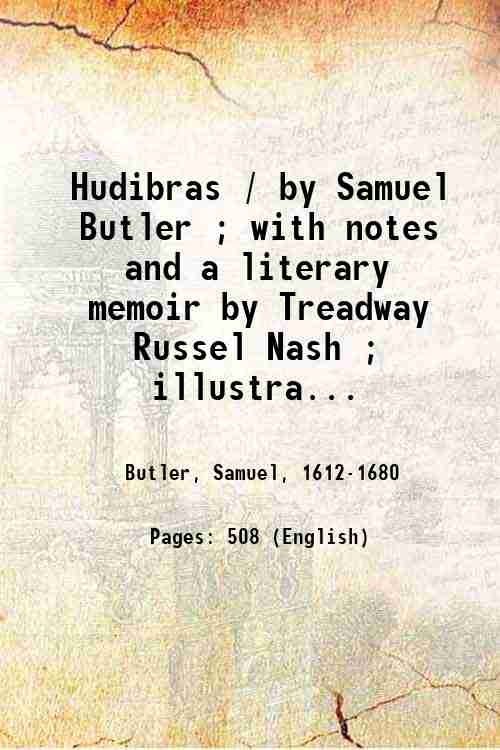 Hudibras / by Samuel Butler ; with notes and a …
