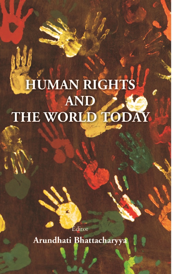 Human Rights and the World Today [Hardcover]