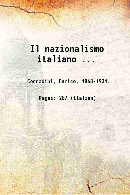 Il nazionalismo italiano . 1914