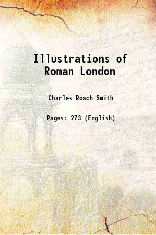 Illustrations of Roman London 1859