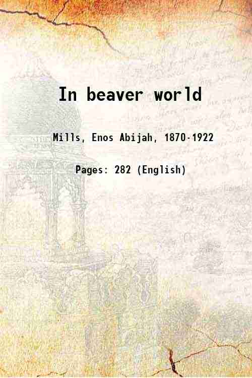 In beaver world 1913