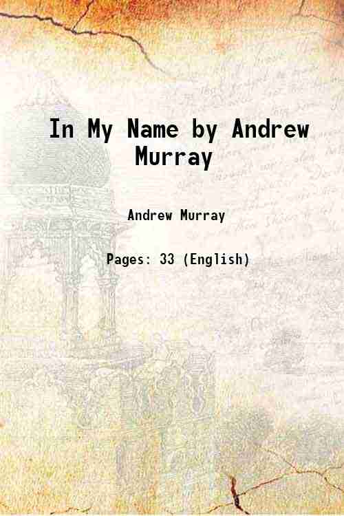 In My Name by Andrew Murray