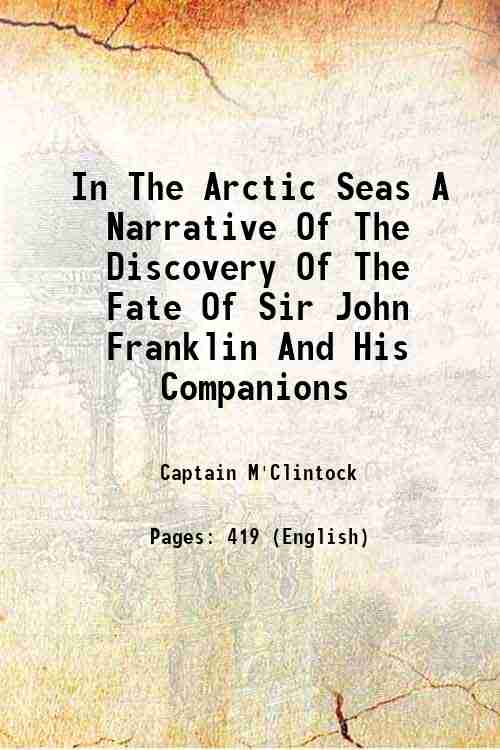 In The Arctic Seas A Narrative Of The Discovery Of …
