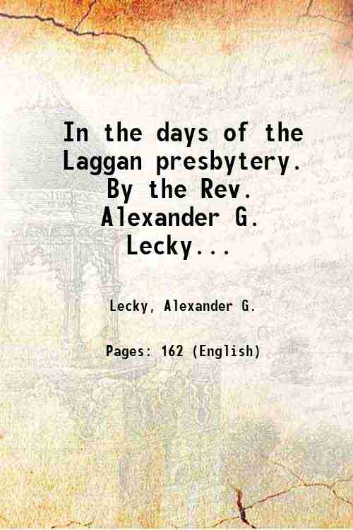 In the days of the Laggan presbytery. By the Rev. …