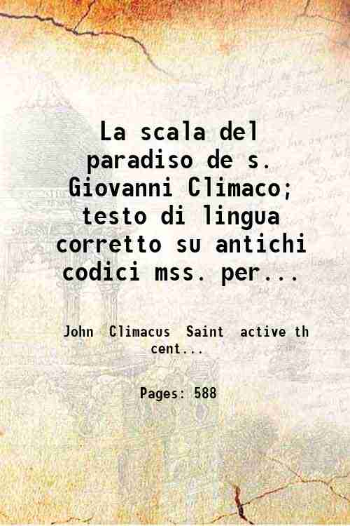La scala del paradiso de s. Giovanni Climaco; testo di …