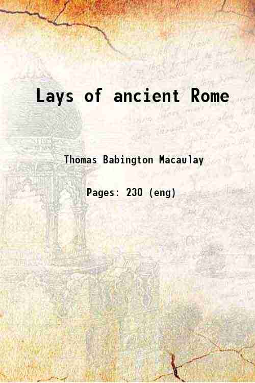 Lays of ancient Rome 1854