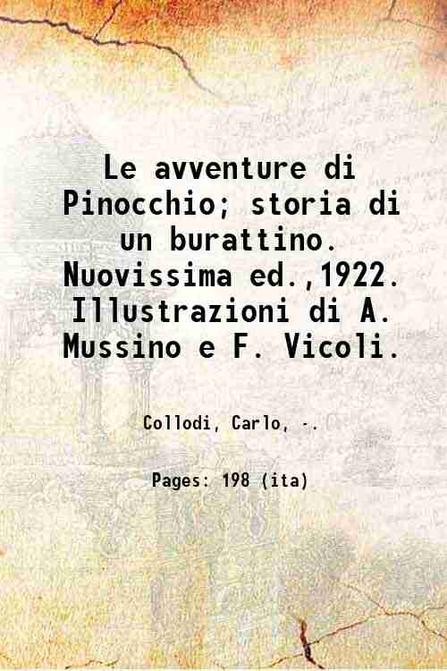 Le avventure di Pinocchio; storia di un burattino. Nuovissima ed.,1922. …