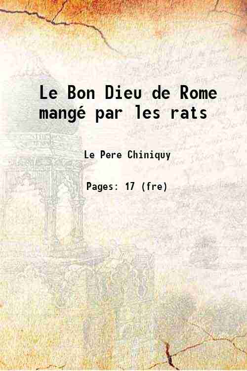 Le Bon Dieu de Rome mangÈ par les rats 1876