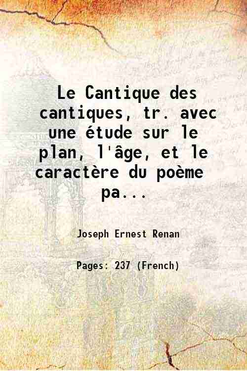 Le Cantique des cantiques, tr. avec une Ètude sur le …