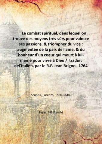 Le combat spirituel, dans lequel on trouve des moyens trËs-s˚rs …