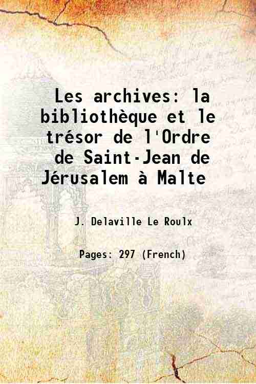 Les archives la bibliothËque et le trÈsor de l'Ordre de …