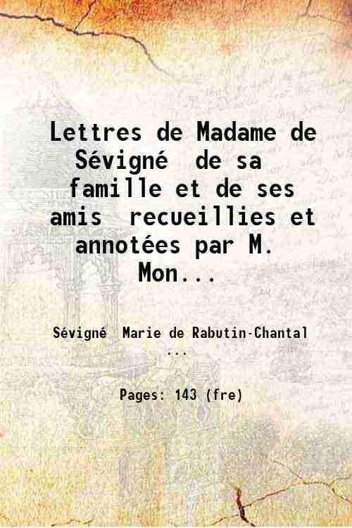 Lettres de Madame de SÈvignÈ de sa famille et de …