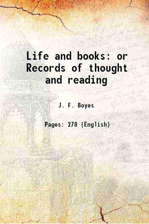 Life and books or Records of thought and reading 1859