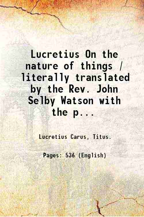 Lucretius On the nature of things / literally translated by …